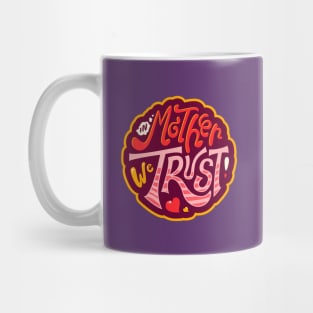 Enamel Series - In Mother We Trust Mug